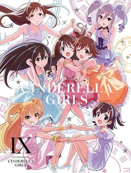 The iDOLM@STER Cinderella Girls: Anytime, Anywhere with Cinderella.