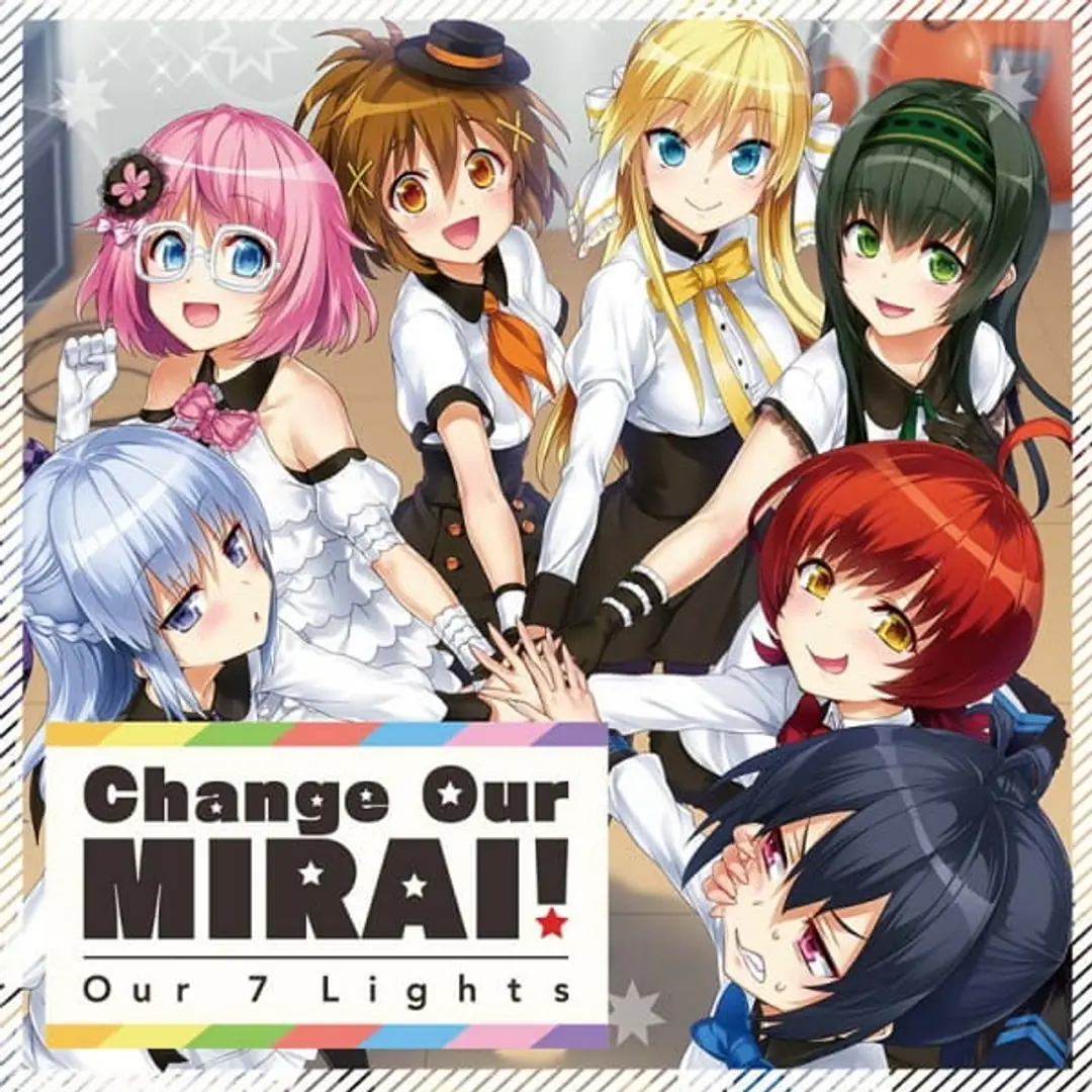 Change Our Mirai!: Our 7 Lights