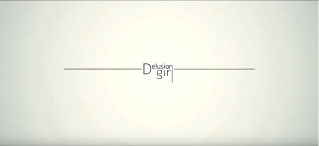 Delusion Girl