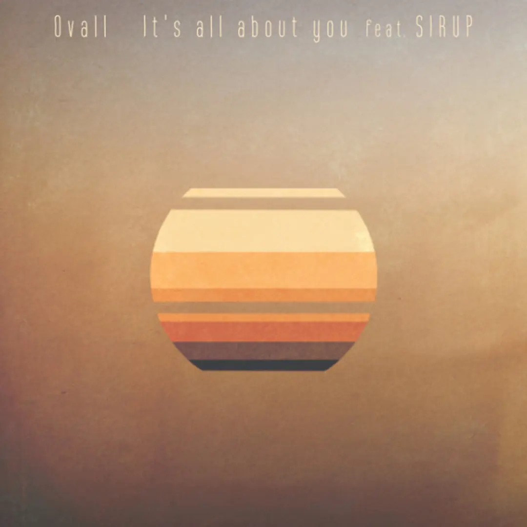 It's All About You feat. Sirup