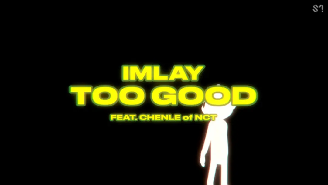 Too Good feat. CHENLE of NCT